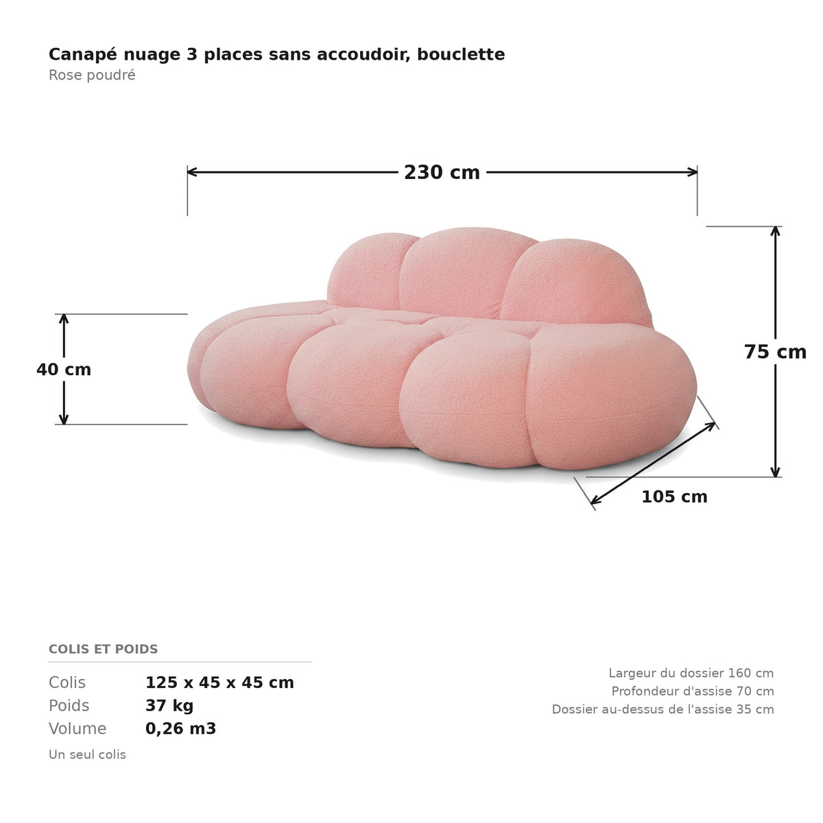 Canapé nuage 3 places sans accoudoir, cotes et dimensions du colis, tissu bouclé rose poudré