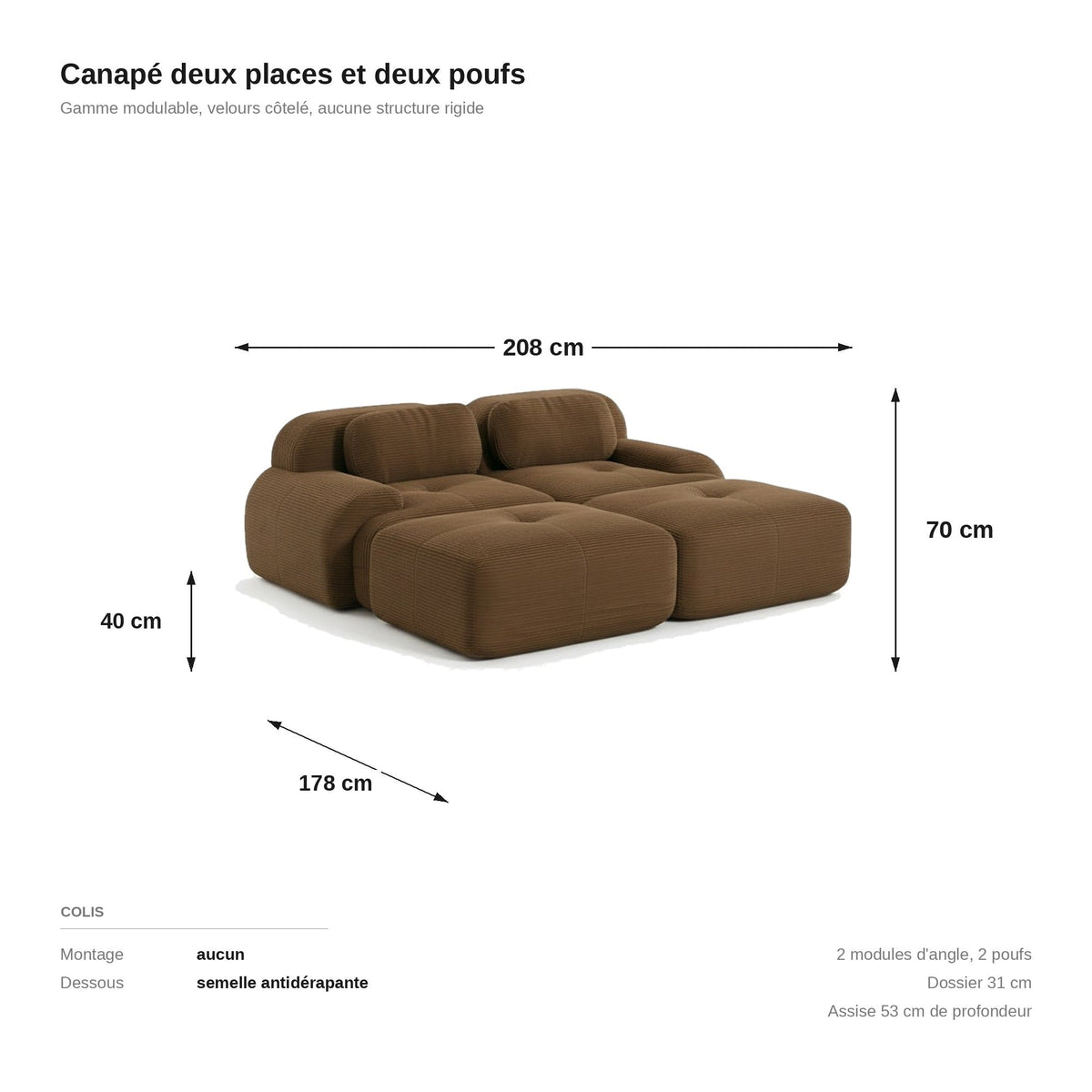Canapé 2 places avec poufs brun, les dimensions