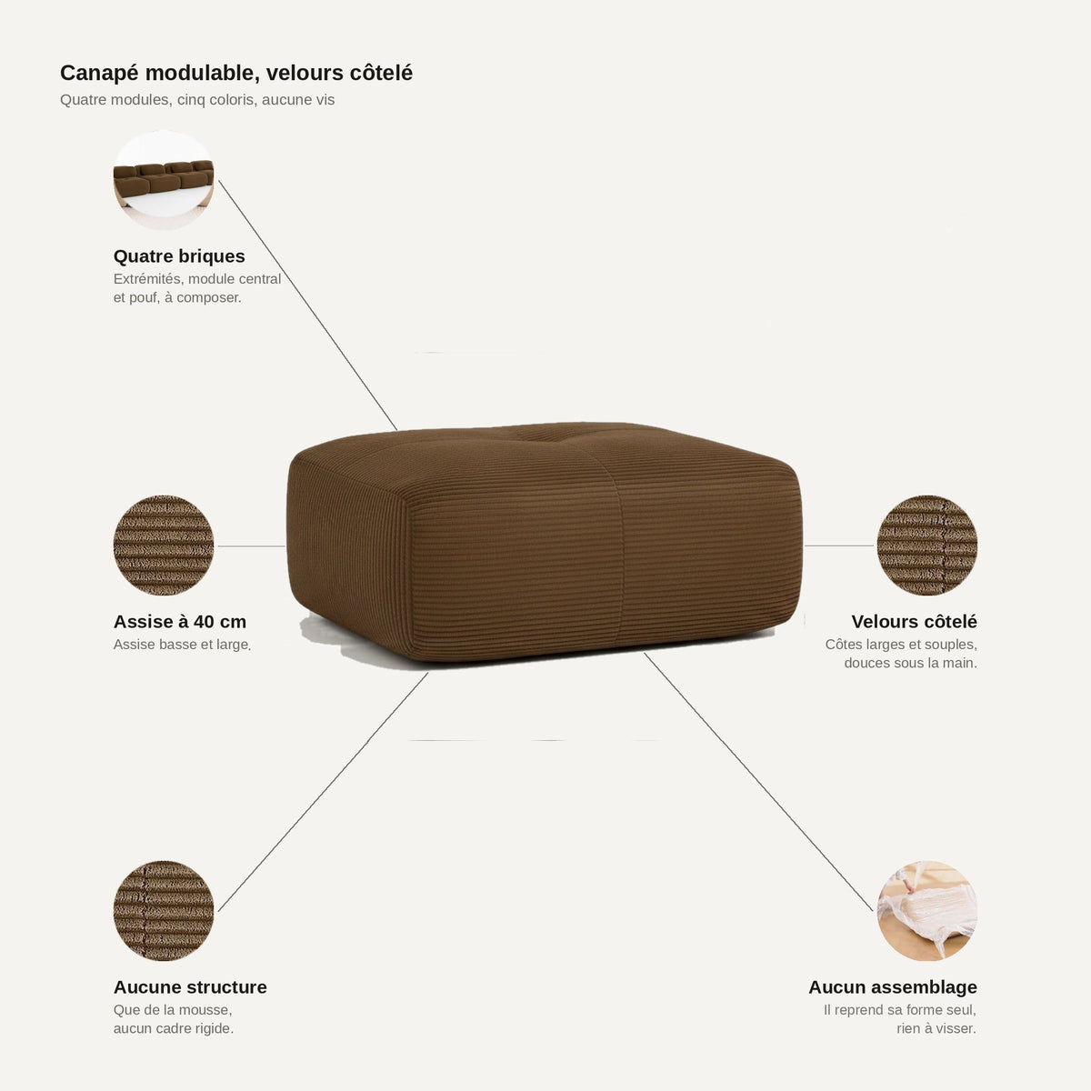Pouf velours côtelé brun, les points forts